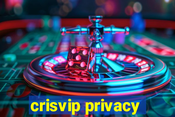 crisvip privacy